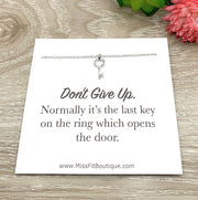 Don’t Give Up Quote, Tiny Key Necklace, Keep Going Gift, Strength Necklace, Meaningful Jewelry, Struggling Friend Gift