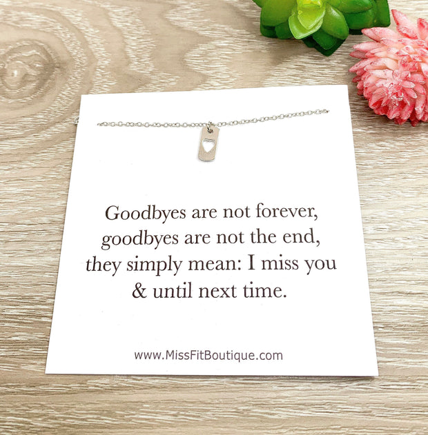 Goodbyes Are Not Forever, Loss Jewelry, Heart Necklace, Keepsake Necklace with Card, Bereavement Gift, Loss of a Loved One Gift, Funeral