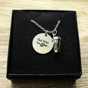 Coffee Lover Gifts, But First Coffee Charm Necklace with Card, Silver Coffee Cup - Miss Fit Boutique | Simple Reminders 