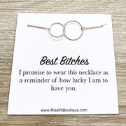 Best Bitches Gift, Interlocking Circles Necklace, Circular Pendant, Linked Circles Necklace, Unbiological Sister Gift, Favorite Bitch Gift