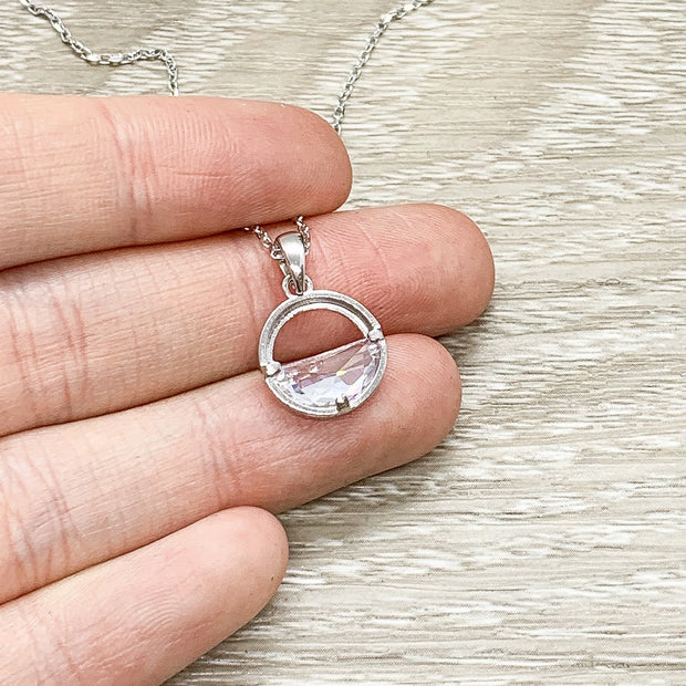 Round Half Full Crystal Necklace, Sterling Silver Solitaire Pendant, Simple Reminder jewelry, Gift for Friend, Teen Gift, Stocking Stuffer
