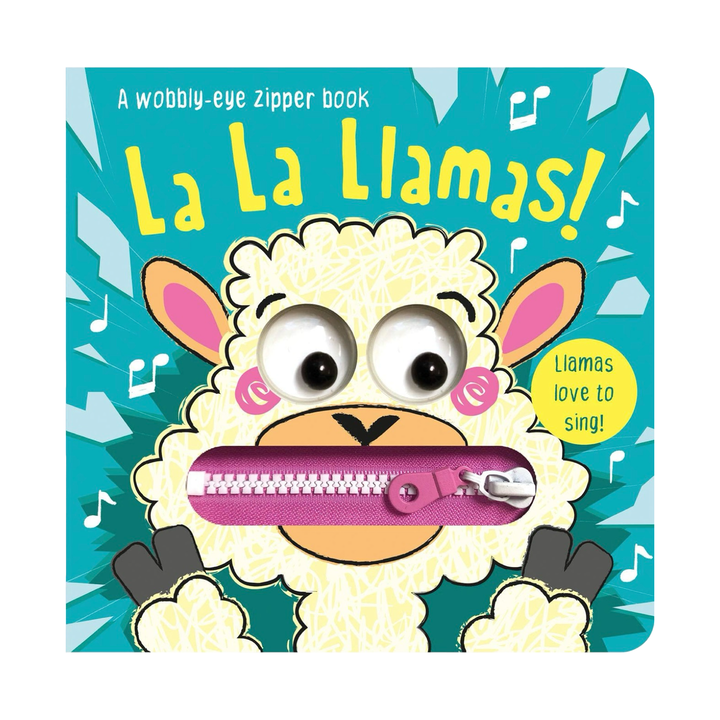 La La Llamas! A Wobbly-Eye Zipper Book (Board Book)