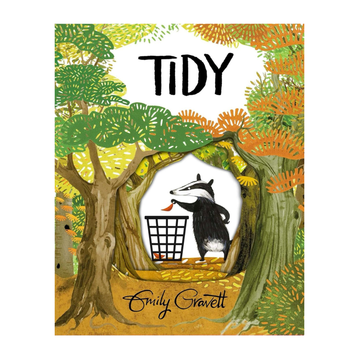 Tidy: A Pete the Badger Story by Emily Gravett (Hardcover / Library Binding)