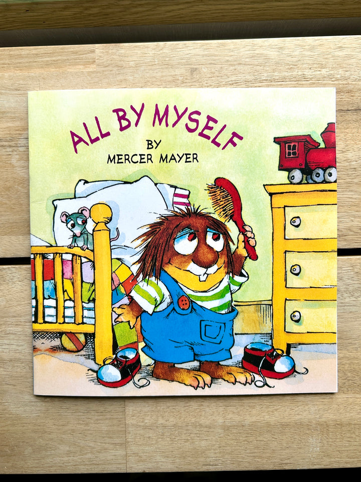 Little Critters: All By Myself by Mercer Meyer (Paperback Book)