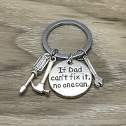 Father Keychain, Dad Keychain, Fathers Day Gift, If Dad Can't Fix It, Gift for Dad, Grandpa Keychain, Gift from Son, Gift for Him