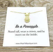 Be a Pineapple Necklace, Dainty Jewelry, Pineapple Gift, Tropical Fruit Gift, Inspirational Quote, Friendship Gift, Gift for Daughter