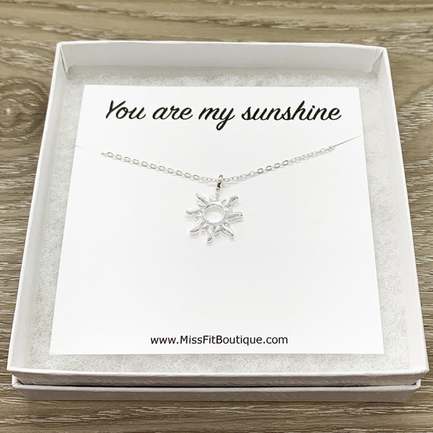 You Are My Sunshine Gift, Silver Sun Pendant, Dainty Necklace, Gifts for Her, Birthday Gift, Gift for Best Friend, Simple Reminders Jewelry