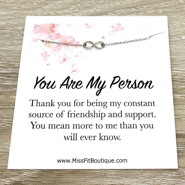 You Are My Person Gift, Dainty Infinity Necklace, Eternity Pendant, Gift for Best Friend, Infinity Necklace, Gift for Unbiological Sister