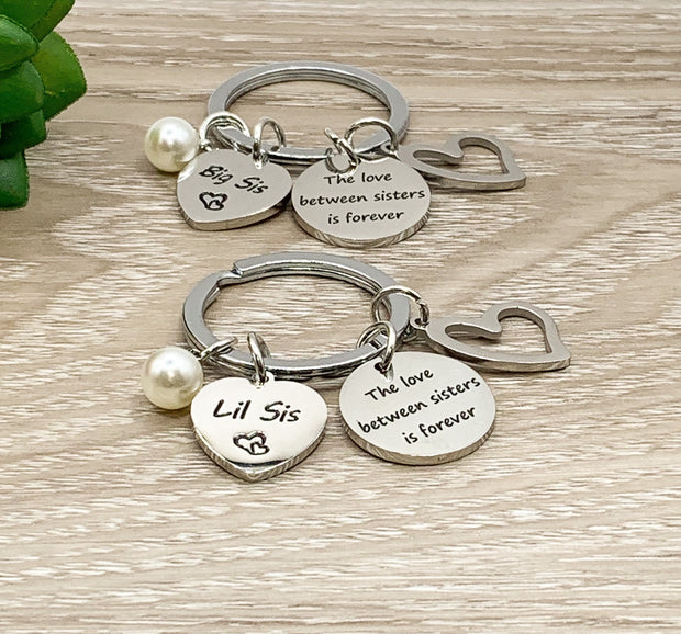 Lil Big Sister Matching Keychains, Keychain Set for 2, Love Between Sisters is Forever, Sisterhood Gift, Sister Birthday Gift, Little Sister