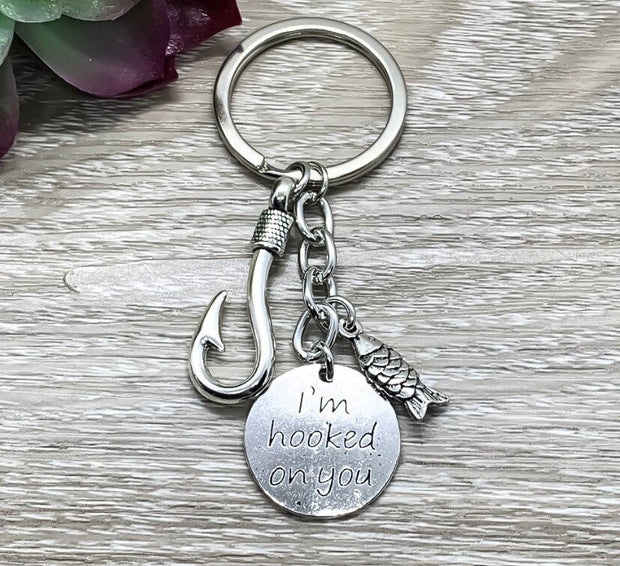 I’m Hooked On You Keychain, Fishing Gift, Fisherman Keychain, Fish Hook Charm, Girlfriend Gift, Stocking Stuffer, Unique Keychain, Wife Gift