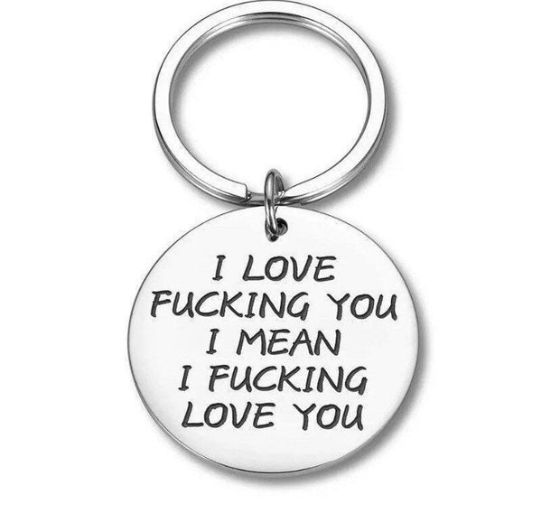 Mature Keychain for Wife, I Love Fucking You I Mean I Fucking Love You Keychain, Funny Husband Keychain, Humorous Birthday Gift for Him