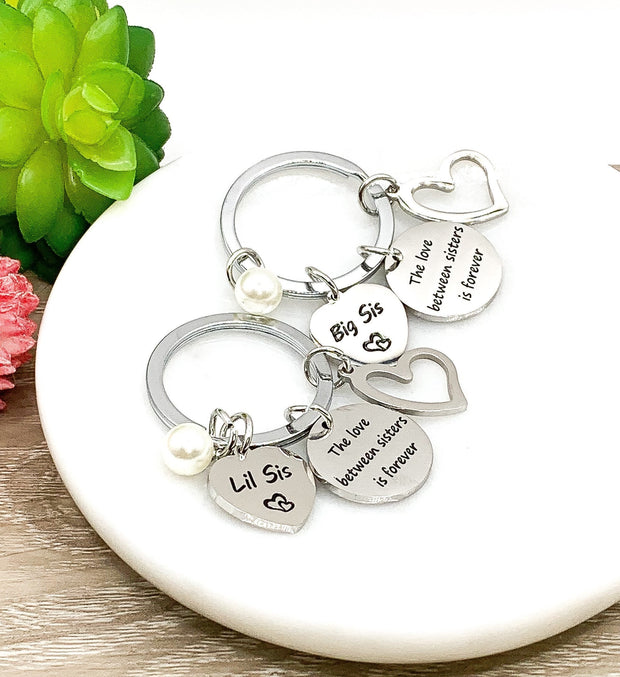 Lil Big Sister Matching Keychains, Keychain Set for 2, Love Between Sisters is Forever, Sisterhood Gift, Sister Birthday Gift, Little Sister