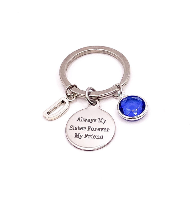 Always My Sister Forever My Friend Keychain, Sisterly Love Gift, Unbiological Sister Gift, Stocking Stuffer for Her, Sister Birthday Gift