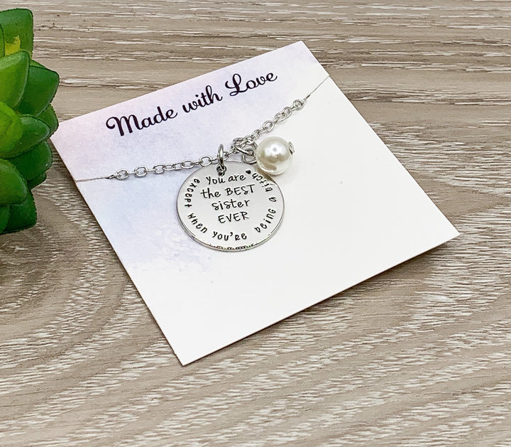 Best Sister Ever Necklace, Being a Bitch Quote, Sister Charm Necklace, Funny Gift for Sister, 2 Sisters Jewelry, Sister Christmas Gift