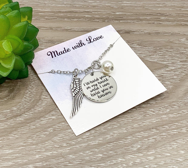 Memorial Necklace, I’ll Hold You In My Heart Until I can Hold You in Heaven Quote, Remembrance Gift for Women, Grieving Daughter Gift, Loss