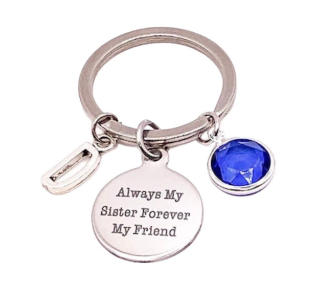 Always My Sister Forever My Friend Keychain, Sisterly Love Gift, Unbiological Sister Gift, Stocking Stuffer for Her, Sister Birthday Gift