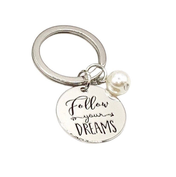 Follow Your Dreams Keychain, Inspirational Keyring, Motivational Keychain, Gift for Student, Quote Key Holder, Stocking Stuffer for Her