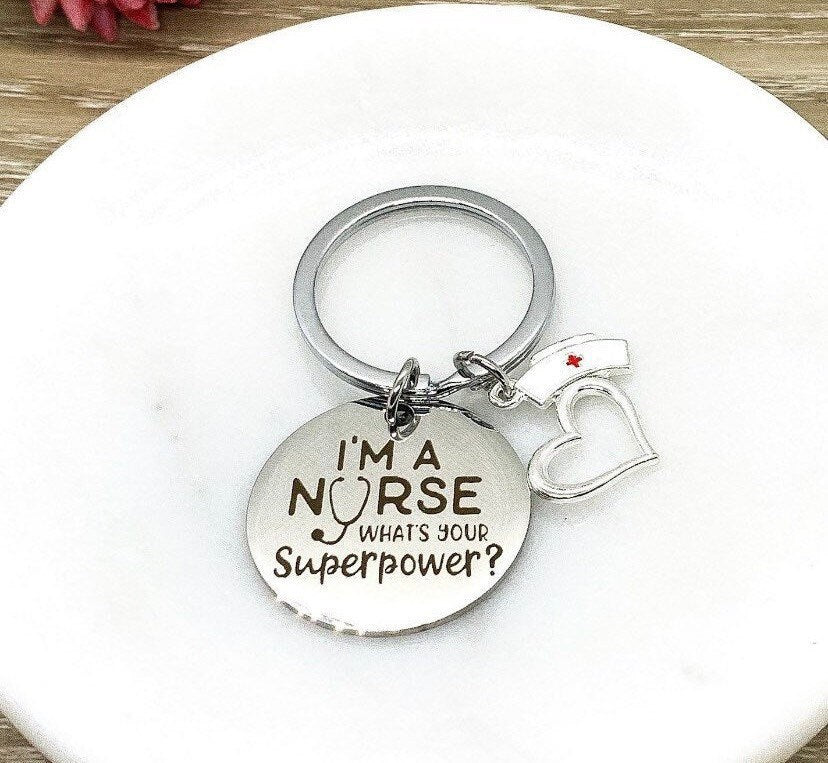 Porte-clés infirmière, cadeau pour étudiante en soins infirmiers, Je suis infirmière, quel est votre superpouvoir ?, cadeau pour infirmière praticienne, cadeau de remerciement pour infirmière