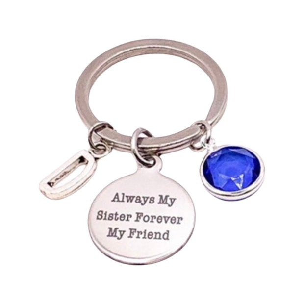 Always My Sister Forever My Friend Keychain, Sisterly Love Gift, Unbiological Sister Gift, Stocking Stuffer for Her, Sister Birthday Gift