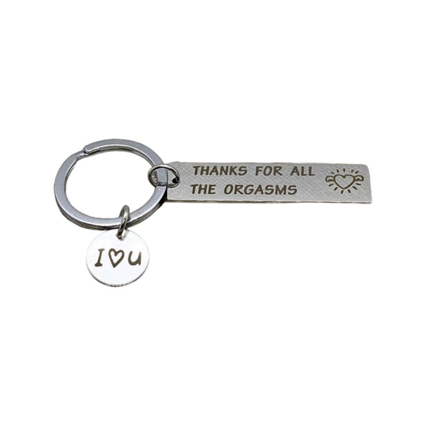 Mature Gift, Thanks For The Orgasms Keychain, Funny Husband Keychain, Gift from Wife, Couples’ Keyring, Humorous Birthday Gift for Him