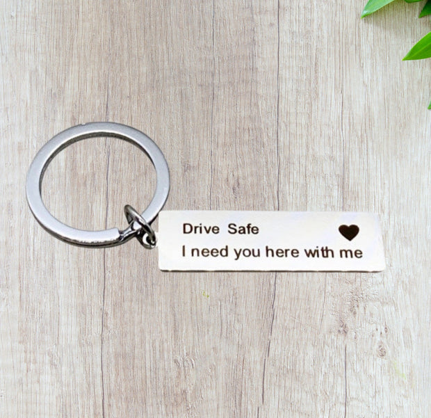 Drive Safe Keychain, Driver Keyring, Husband Keychain, Gift for Him, New Driver Gift, Trucker Gift, Gift for Truck Driver, Gift for Dad