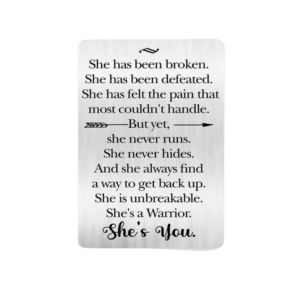 Inspirational Wallet Card, She’s Unbreakable Quote, Empowering Gift for Her, Warrior Gift, Stainless Steel, Simple Reminder Card