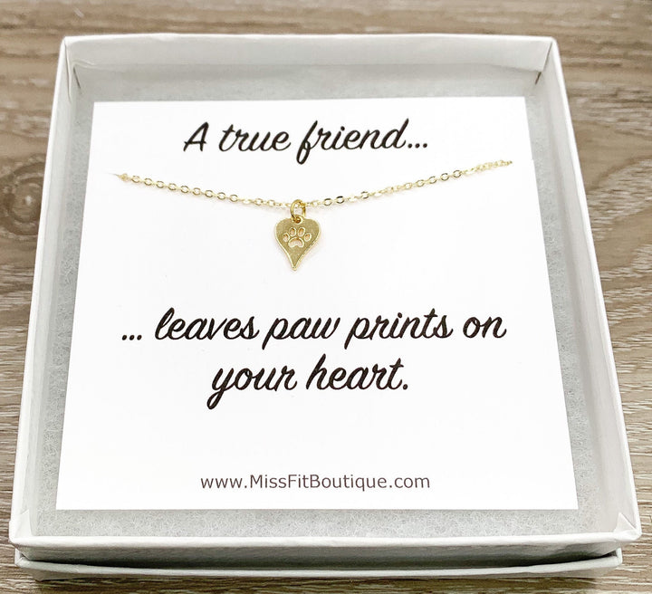 Tiny PawPrint Necklace, Dainty Heart Pendant, Minimal Pet Jewelry, Cat Lover Gift, Dog Owner Gift, Paw Prints on your Heart Quote, Pet Loss