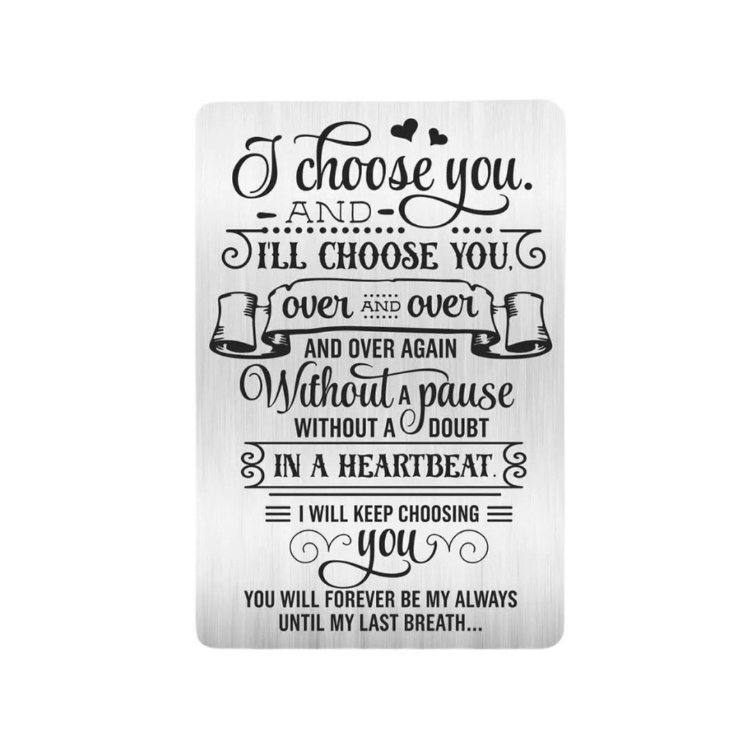 Carte romantique à glisser dans son portefeuille, citation « Je te choisis », cadeau pour fiancé(e), acier inoxydable, cadeau pour partenaire, cadeau sentimental, cadeau d'anniversaire pour lui/elle