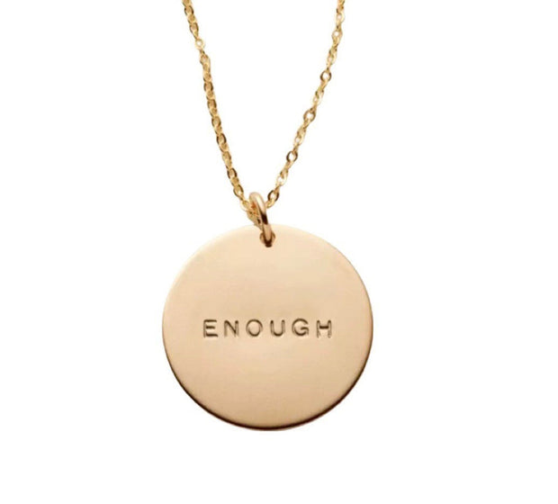 Enough Necklace, Strength Gift for Her, Inspirational Gift, Motivational Necklace, Encouragement Gift, Affirmation Necklace