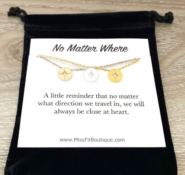 No Matter Where, Compass Necklace Set for 3  Gift from Best Friend, Matching Friendship Necklaces, Going Away Gift, Long Distance Friends