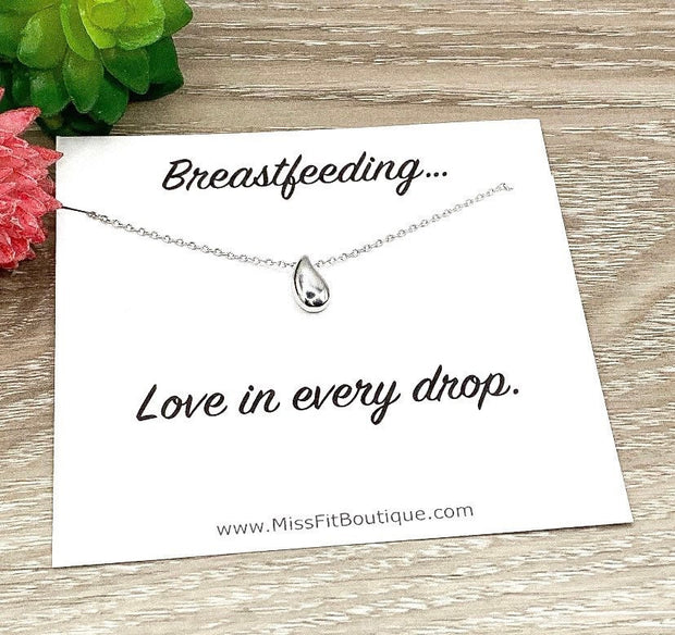 Love in Every Drop, Breastfeeding Quote, Simple Teardrop Necklace, Breastfeeding Gift, Nursing Mama Support Gift, Thoughtful Encouragement