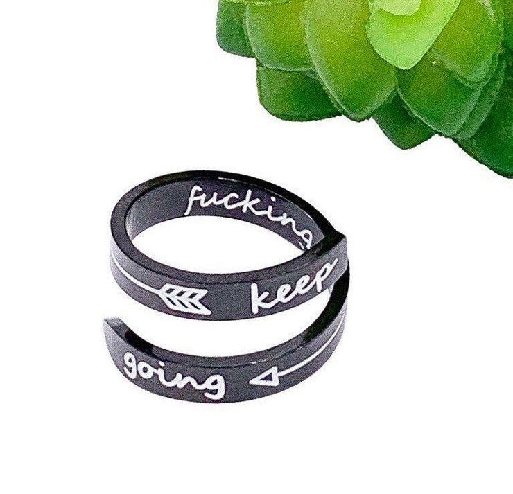 Keep Going Wrap Ring, F-Word Gift, Hidden Message Ring, Mature Language Gift for Her, Mantra Jewelry, Statement Ring for Her, Holiday Gift