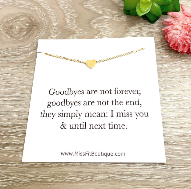 Loss Jewelry, Heart Necklace, Goodbyes Are Not Forever, Keepsake Necklace with Card, Bereavement Gift, Loss of a Loved One Gift, Funeral