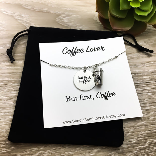 Coffee Lover Gifts, But First Coffee Charm Necklace with Card, Silver Coffee Cup - Miss Fit Boutique | Simple Reminders 