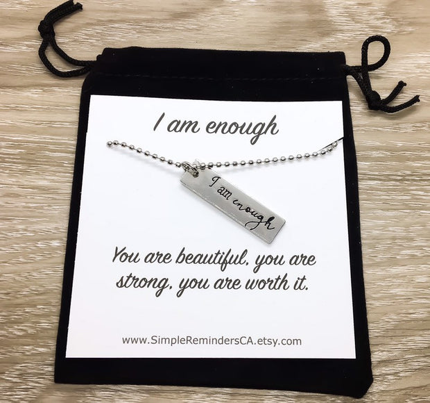 I am Enough Necklace with Card, Inspirational Jewelry, Motivational Gift for Her, Uplifting Quote Pendant, Inspire Necklace, Birthday Gift