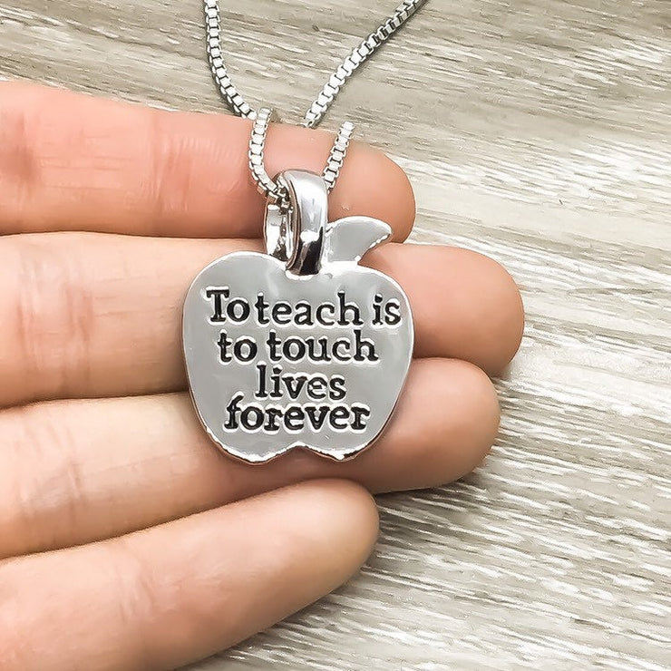 Apple Necklace, Teacher Appreciation Gift, To Teach is to Touch Lives Forever, Teach Double-Sided Necklace, Gift from Student, Teacher's Aid