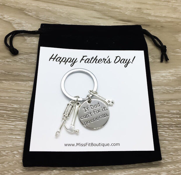 If Dad Can't Fix It, Father's Day Gift, Dad Keychain, Handyman Gift from Son, Father Keychain, Papa Gift, Gift for Him, Gift from Daughter