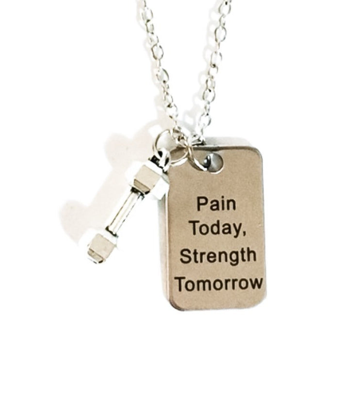 Fitness Quote Necklace, Dumbbell Charm, Fitness Jewelry, Pain Today Strength Tomorrow, Inspirational Charm Necklace, Workout Gift for Her