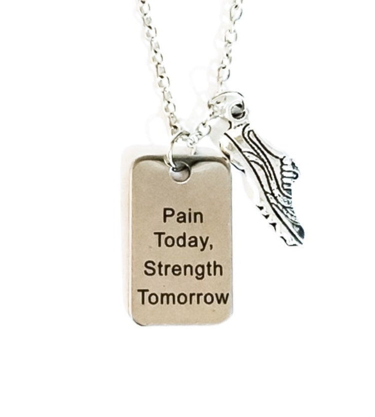 Fitness Quote Necklace, Running Shoe Charm, Fitness Jewelry, Pain Today Strength Tomorrow; Inspirational Charm Necklace, Runner Gift for Her