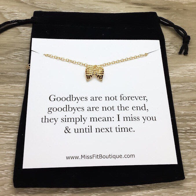 Goodbyes are not Forever, Sympathy Card, Angel Wings Necklace, Infant Loss, Stillborn, Grief Jewelry, Loss of a Mother, Miscarriage Necklace