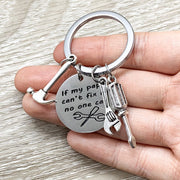 Father Keychain, Dad Keychain, Fathers Day Gift, If My Papa Can't Fix It, Gift for Dad, Papa Keychain, Gift from Son, Gift for Him