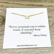 Tiny Gold Mountain Necklace with Quote Card, Outdoorsy Jewelry, Dainty Jewelry, Travel Gift, Inspirational Gift, Thinking of You Gift