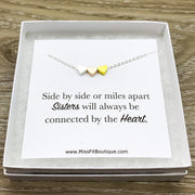 Side By Side or Miles Apart Sisters Gift, 3 Heart Necklace, Connected by the Heart, Gift from Sister, Sorority Jewelry, Dainty Heart Pendant