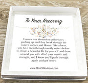 Dainty Lotus Flower Necklace, Recovery Jewelry, Support Gift, Lotus Flower Quote Card, Lotus Pendant, Thinking of You, Inspirational Gift