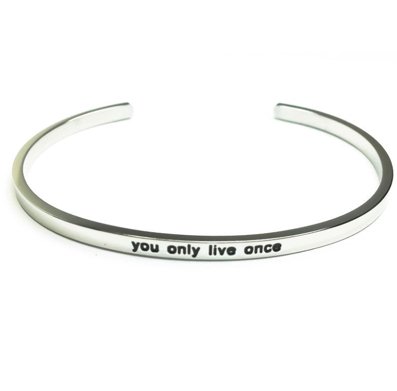 You Only Live Once Cuff Bangle Bracelet, Gift for Friend, Thin Mantra Bracelet Silver, Minimalist Bracelet, Friendship Jewelry, Inspire