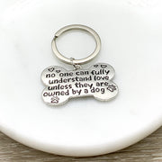 Dog Bone Keychain, Owned By a Dog, Dog Lover Gift, Dog Owner Quote, Doggy Keychain, Dog Mom Gift, Fur Mama Gift