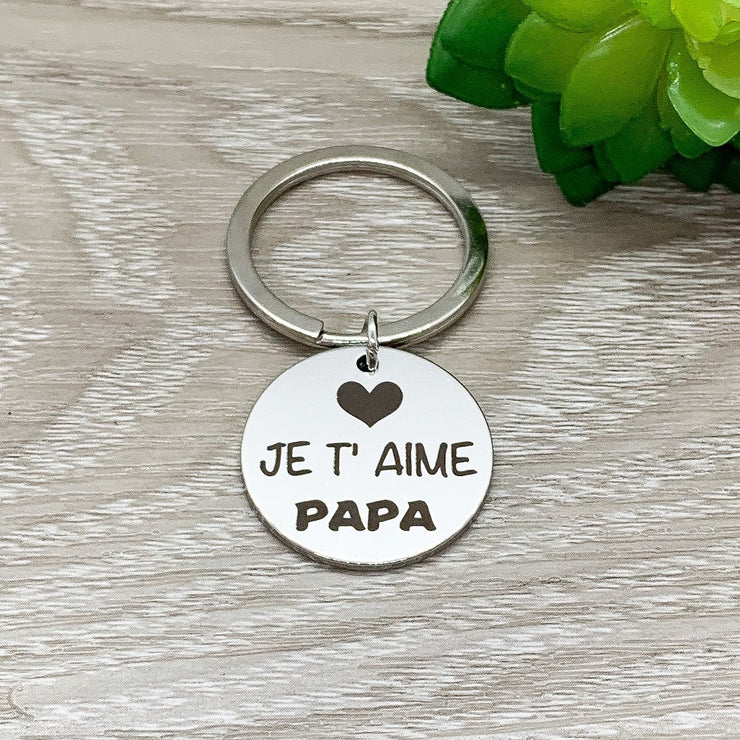 Je T’Aime Papa Keychain, Dad Keychain, Papa Keychain, Gift for Papa, Grandpa Keychain, Gift from Son, Gift for Him, Fête des Papas