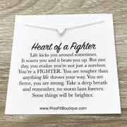 Heart of a Fighter Quote, Strength Gift, Tiny Heart Necklace, Gift for Survivor, Personalized Gift for Women, Encouragement Gift