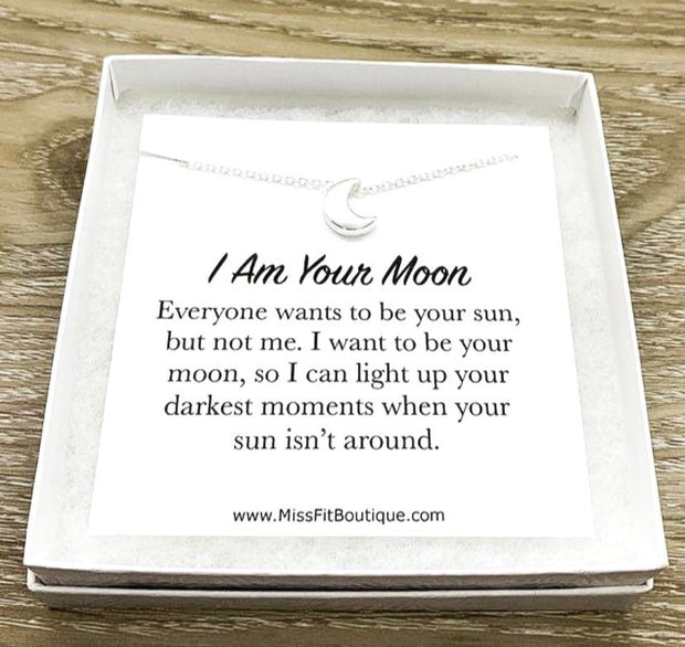 Tiny Crescent Moon Necklace with Card, I Am Your Moon Quote, Minimalist Jewelry, Inspirational Jewelry, Thinking of You Gift, Anniversary