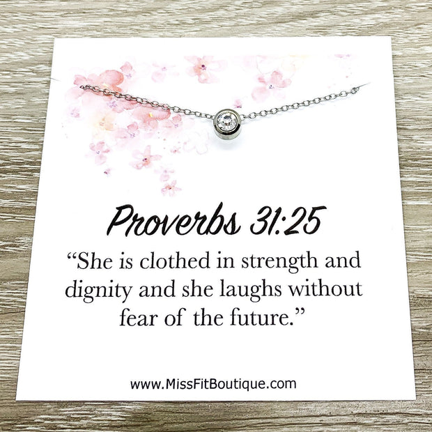 Proverbs 31 25 Jewelry Gift, Tiny Round Crystal Necklace Silver, Support Gift, Gift for Her, Pastor’s Wife Gift, Bible Verse, Patient Gift
